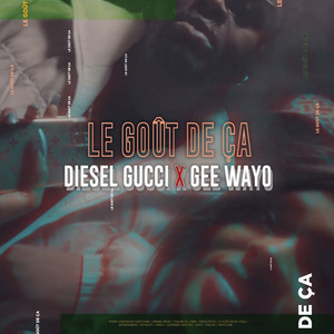 Le goût de ça (feat. Gee Wayo)
