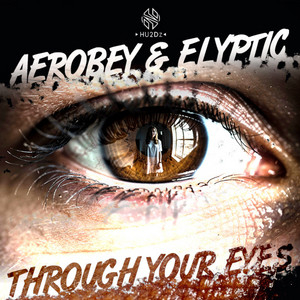 Through Your Eyes by Aerobey, Elyptic