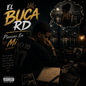 Piensas en mi by El buca rd