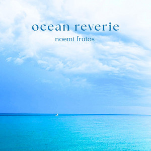 ocean reverie by Noemí Frutos