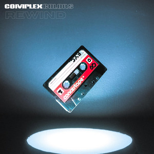 REWIND by Complex Colors