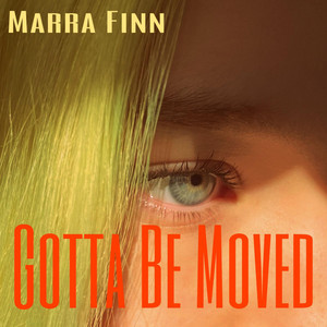 Gotta Be Moved