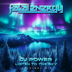 DJ Power - Listen to the Sky