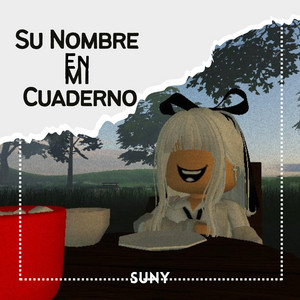 Su Nombre En Mi Cuaderno