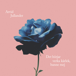Det börjar verka kärlek, banne mej