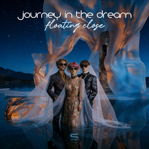 Floating Close by Journey in the Dream
