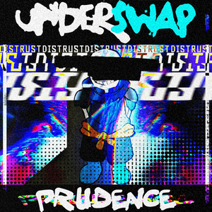 【UNDERSWAP: DISTRUST】PRUDENCE by ToastW