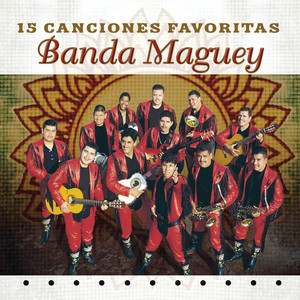 Banda Maguey - Mil Gracias