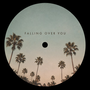 Falling Over You by Max Fort