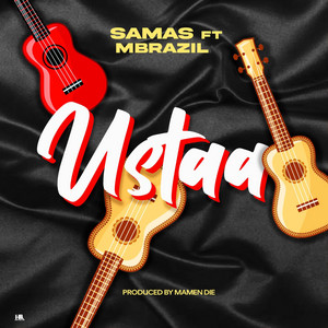 Babilon Samas - Ustaa (feat. Mbrazil)