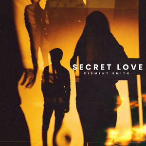 Secret Love by Clement Smith