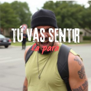 tú vas sentir la para by Uriel