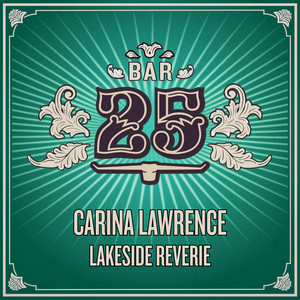 Carina Lawrence — Lakeside Reverie (2026)
