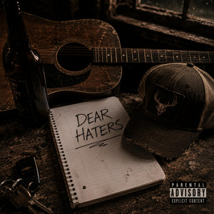 Dear Haters by Wrello Holt