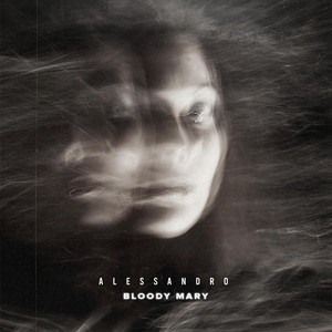 Alessandro - Bloody Mary