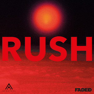 RUSH by Apostles