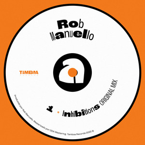 Rob Manuello - Inhibitions