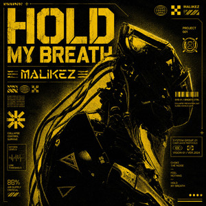 Hold My Breath by Malikez