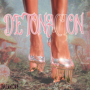 Detonacion by Palmon