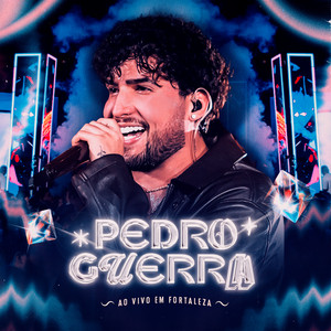 Capa do CD Ao Vivo em Fortaleza de Pedro Guerra