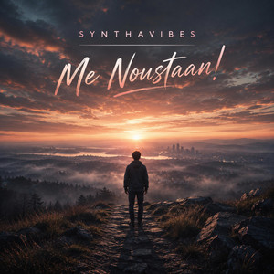 Me noustaan by Synthavibes