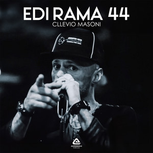 Cllevio 44 - Edi Rama 44