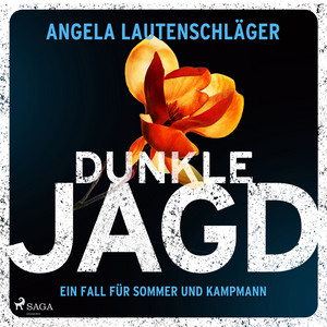 Dunkle Jagd (Kriminalroman | Ein Fall für Sommer und Kampmann, Band 4 – Die neue Bestsellerreihe aus Hamburg)