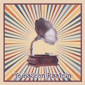 Ye Haseen Raatein by Anusufi