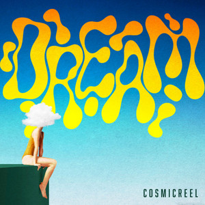 dream by cosmicreel