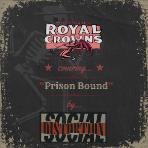 Prison Bound by The Amazing Crowns