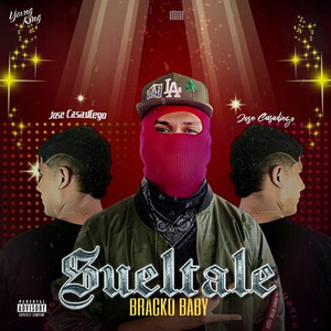Bracko Baby & Jose Casadiego - Sueltale