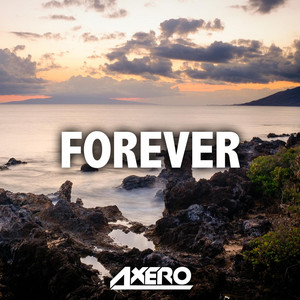 Forever by Axero