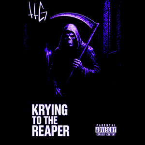KRYIN TO THE REAPER by Trill N, JZF, NOVACANE