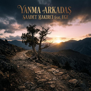 Yanma Arkadaş by Saadet Bakırcı, Ege