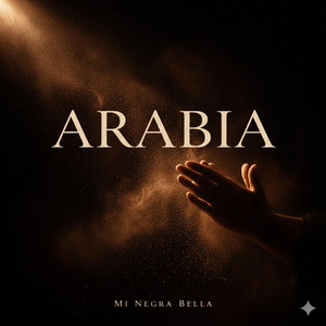 Mi Negra Bella - Arabia