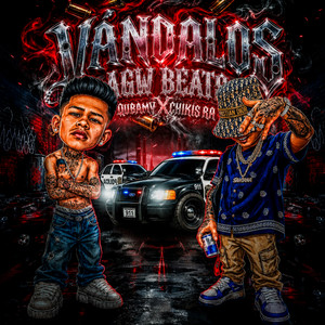 Vándalos - Remasterizado by QubaMV, Chikis RA, Agw Beats