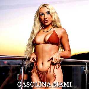 Gasolina Mami by TRIFUNOX