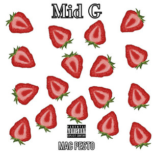 Mid G by Mac Pesto