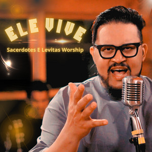 Ele Vive