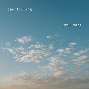 day feeling by STUUDERS