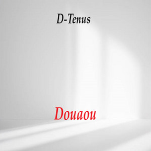 D-Tenus - Douaou