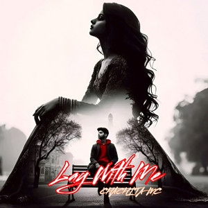 Lay With Me by CHACHITA MC