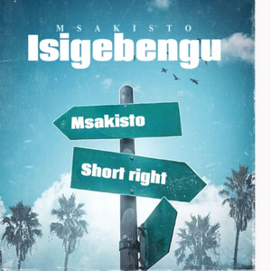 Isigebengu by Msakisto, Bhuda M