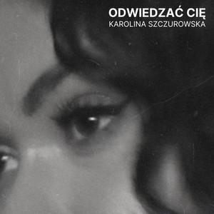 Odwiedzać Cię