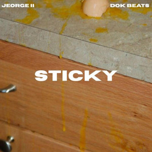Sticky by Jeorge II, Dok Beats