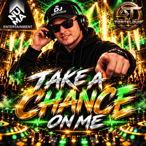 Take a Chance on Me by DJ Tortelduif