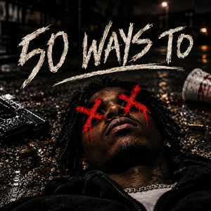 50 ways to xxx by Hurricane Chris