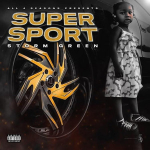 Super Sport by Storm Green
