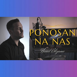 Ponosan na nas - Piano version by Nenad Blizanac