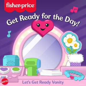 Mattel — Get Ready for the Day! - Let's Get Ready Vanity (2026)